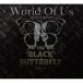 CD/The Black Butterfly/World Of Us (饤ʡΡ)