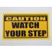 watch your step пара внизу внимание под ногами внимание наклейка стикер обычный размер водонепроницаемый повторный отшелушивание specification желтый цвет английский язык надпись сделано в Японии 364