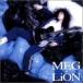 ������̵::MEG �� LiON �ᥰ�饤���� ��󥿥���� ��� CD