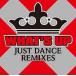 ������̵::WHAT��S UP JUST DANCE REMIXES ��åġ����å� ���㥹�ȡ����󥹡���ߥ������� ��󥿥���� ��� CD �ڤ����Ų��ʡ�