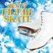 ̵::ڤŲʡBEST FIGURE SKATE 󥿥  CD