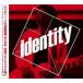 ������̵::Identity ��󥿥���� ��� CD