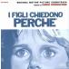 I Figli Chiedono Perche / саундтрек б/у саундтрек CD