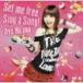 ʿ / Set me free/ Sing a Song!ʽǡ ͥCD