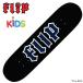 f "губа" Kids панель FLIP LOGO DECK 7.5inch FLIP KIDS SKATEBOARDS скейтборд панель 