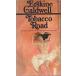 Tobacco Road( сигареты * load ) [ на английском языке иностранная книга ]/Erskine Caldwell