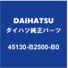 DAIHATSUϥĽ ϥå ХåASSY 45130-B2500-B0