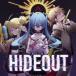 ŵCLաۿ HIDEOUT / ȬP (CD) TFCC86877-SK