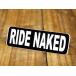 ƥå إå  ꥫ  Х ä RIDE NAKED Ǿ