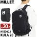 �����b�N ��e�� �~���[ MILLET KULA 20 BACKPACK �N�[��20 �o�b�N�p�b�N ���K�̔��X �����b�N�T�b�N �f�C�p�b�N �������b�N �ʋ� �ʊw �w��