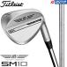 Titleist VOKEY DESIGN SM10 WEDGE TC / Titleist bo- Kei дизайн SM10 Wedge Tour хром 2024 год модели BV105 популярный Япония стандартный товар бесплатная доставка 
