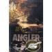 [ английский язык ] [THE YEAR OF THE ANGLER]< бесплатная доставка >