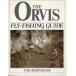 [ английский язык ] THE ORVIS FLY-FISHING GUIDE