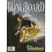 [ иностранная книга ] LONGBOARDE MAGAZINE Vol.9 No.8 < включая доставку >