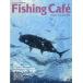  рыбалка * Cafe Vol.50