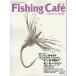  рыбалка * Cafe Vol.42