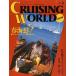  cruising * world (CRUISING WORLD JAPAN) 1993 год 3 месяц номер < бесплатная доставка >