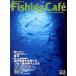  рыбалка * Cafe Vol.29 < включая доставку >