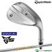 [ custom заказ ] TaylorMade Mill dog la Индия 5 Wedge Dynamic Gold HT steel вал 2025 год модели [#Ti#]