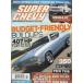  super Chevy SUPER CHEVY 2009/OCT иностранная книга US
