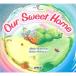 Our Sweet Home (ʥ졼󡦴CD) ץꥳåPicture Book꡼ 5