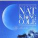 優良配送 国内盤 SHM-CD 永遠のナット・キング・コール  フライ・ミー・トゥ・ザ・ムーン 2CD ベスト