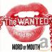 CD 008The Wanted/Word Of Mouth/͢/3716079