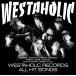 CD 006˥Х/FILLMORE Presents WESTAHOLIC RECORDS ALL HIT SONGS/PCD20352