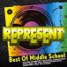 repezenREPRESENT Best Of Middle School прокат б/у CD