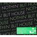 NOTHIN* BUT HOUSE feat.Peppermint Jam прокат б/у CD