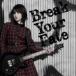 Break Your Fate обычный запись прокат б/у CD