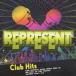 REPRESENT Club Hitsrepezenli подарок Club *hitsu прокат б/у CD
