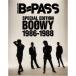B-PASS SPECIAL EDITION BOOWY 1986-1988 (󥳡ߥ塼åMOOK)
