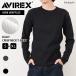 �A���B���b�N�X AVIREX T�V���c �����Y ���� �R�� �h�L ���n �g�b�v�X �ȍ� �L�k�� ���� �N���[�l�b�N �ێ� �� �� �f�C���[ �~�j���b�t�� �u�����h ����