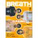 Breath vol.40?Special edition of vocali (SONY MAGAZINES ANNEX  381)