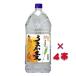 ( бесплатная доставка )... пшеница 25° 4000ml 1 кейс (4 шт. входит .) пластиковая бутылка Кагосима префектура . сосна sake структура 