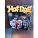 Hot-Dog PRESS hot * собака * Press No.181 1987 год 12/10 правила поведения ...... хорошо сделанный .. включая есть 
