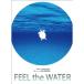 FEEL THE WATER DVD