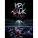 KEYTALK. budo pavilion . dance ~shall we dance?~(Blu-ray complete limitated production record )