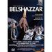 Belshazzar DVD Import