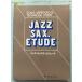  Jazz * sax * Etude шкала,arupe geo & technique старт ti Nara хорошо doremi музыкальное сопровождение выпускать фирма A910-227