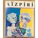 AIZPIRI сборник репродукций I zpili французский язык C060 сверху -7