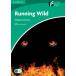 Cambridge Experience Readers Level 3 Running Wild  ֥åؽ(JPT)