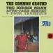 ( б/у ) common * ground [CD] - - Be * man (fl)