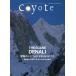 (USED)Coyote No62 THE SCENE DENALI приключение. sijifos эта гора. denali [ журнал ] звезда . дорога Хара? Sasaki большой .