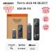 �t�@�C���[�X�e�B�b�N �Z���N�g TV fire tv stick 4K SELECT �A�}�]�� 2026�N ���� Amzxon Alexa�Ή������F�������R���t�� �V�i TVer YouTube ���b�s���O�Ή�