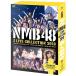 NMB48 3 LIVE COLLECTION 2018 [DVD]