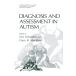 Diagnosis and Assessment in Autism (Current Issues in Autism)( б/у товар )