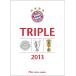 FC Bayern Muenchen Triple 2013( б/у товар )
