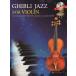Ghibli Jazz for Violin Book &amp; CD Jazz arrangements for violin and piano acc